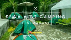 Toko Persewaan Perlengkapan Camping di Semarang