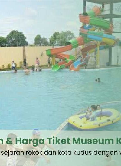 Ulasan Kolam Renang Museum Kretek Kudus